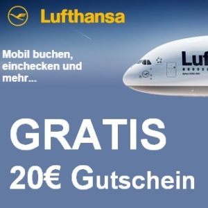 Gratis: 20€ Lufthansa Gutschein geschenkt