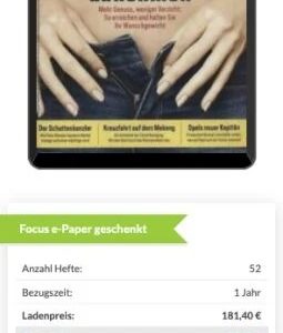 Kostenlos &#034;FOCUS&#034; als Digitalabo (&#043; evtl. PRINT-Ausgabe!!!) für 12 Monate -selbstkündigend- bei Abo24