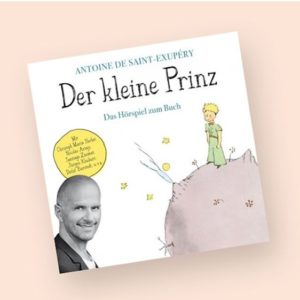 GRATIS „Der kleine Prinz“ kostenlos als Hörspiel zum Buch downloaden