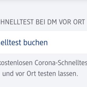 Kostenlosen Corona-Schnelltest bei dm (lokal)