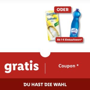 Lidl Plus *Salz oder Wasser* Gratis zum Einkauf ab 1 € *Lidl Rabattsammler*