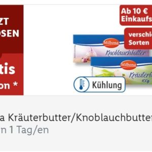 Lidl Plus *Milbona Kräuter-/Knoblauch-Butter* neben dem Einkauf von 10 € Gratis