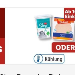 Gratis skyr oder Lyoner bei Lidl ab 10 € Einkauf