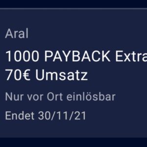 GRATIS *1.000 Payback Extra Punkte* mit American-Express ab 70€ Aral-Tank-Umsatz