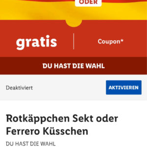 Lidl Plus App gratis Rotkäppchen Sekt oder Ferrero  Küsschen ab 50€ Einkaufswert