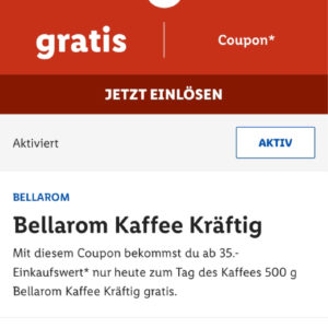 Lidl Plus App Bellarom Kaffee Kräftig  gratis ab 35 € Einkaufswert.