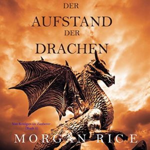 GRATIS &#034;Aufstand der Drachen&#034; kostenlos als Hörspiel und eBook bzw. Kindle