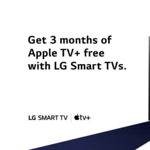 GRATIS: 3 Monate Apple TV&#043; mit kompatiblen LG Smart TVs 2016-2021