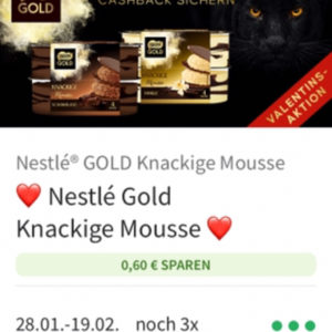 0,60€ Cashback Nestle Gold Knackige Mousse Coupies