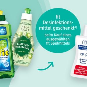 fit Spülmittel kaufen und ein fit Desinfektionsmittel als Geschenk erhalten