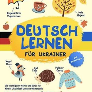 GRATIS Kinderbuch &#034;Deutsch lernen für Ukrainer&#034; kostenlos lesen/downloaden bei Amazon (Kindle)