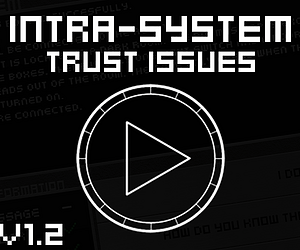 GRATIS Spiel „Intra-System: Trust Issues“ kostenlos downloaden für Windows, macOS und Linux bei itch.io