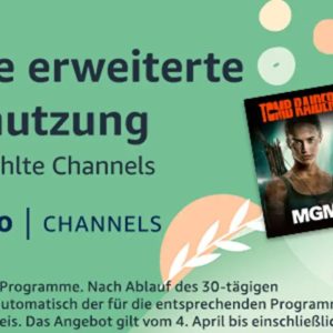 GRATIS Bestandskunden von Prime Video bekommen zusätzlich 10 Kanäle 30 Tage kostenlos