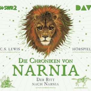 GRATIS "Die Chroniken von Narnia: Der Ritt nach Narnia" kostenlos anhören und downloaden