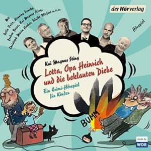 GRATIS &#034;Lotta, Opa Heinrich und die beklauten Diebe - Auf Gangsterjagd&#034; kostenlos zum anhören und downloaden