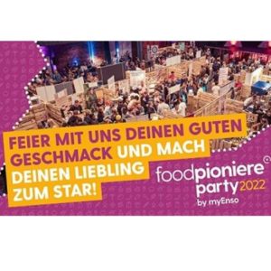 gratis Eintritt foodpioniere Party 2022 in Bremen am 23.6.2022