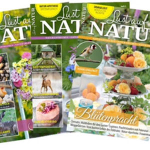 6 Ausgaben „Lust auf Natur“ im Wert von 24,00€ gratis