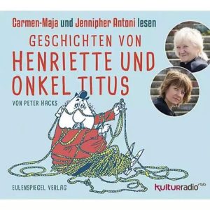 GRATIS "Geschichten von Henriette und Onkel Titus" kostenlos zum anhören und downloaden