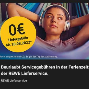 GRATIS keine Liefergebühren beim REWE-Lieferservice bis 20.08.2022 -nur ausgewählte PLZ-Bereiche-