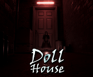 GRATIS Spiel „Doll House“ kostenlos downloaden bei itch.io