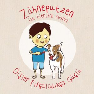 GRATIS 2 Kinderbücher „Zähneputzen ist tierisch stark“und„Zahnbande“ kostenlos (Print-/pdf-Version)