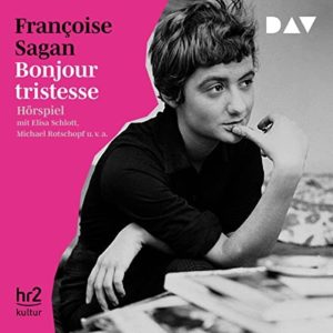 GRATIS "Bonjour Tristesse" kostenlos anhören