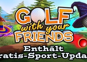 GRATIS Spiel „Golf With Your Friends“ kostenlos am Steam-Free-Weekend spielen