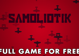 GRATIS Spiel „SAMOLIOTIK“ kostenlos bei Indiegala