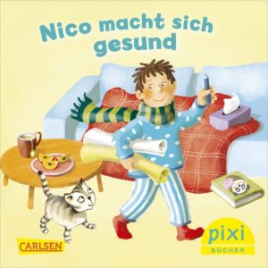 GRATIS Pixi-Buch "Nico macht sich gesund" kostenlos bestellen