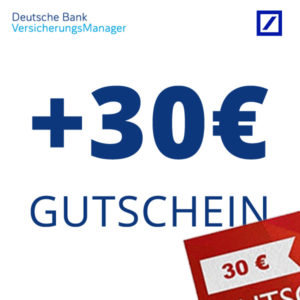 🥸 Deutsche Bank Versicherungsmanager: 30€ Bonus, 15€ je Versicherung!