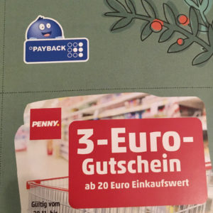 3€ Gutschein ab 20€ Einkaufswert Penny Payback 28.11.-18.12.2022