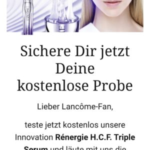 Gratis Probe Lancôme Rénergie H.C.F. Triple Serum 15.000 Proben Gewinnspiel