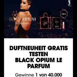 Gratis Probe BLACK OPIUM LE PARFUM und  Y LE PARFUM