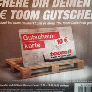 10€ toom Gutschein im Rewe-Prospekt für toom-Einkauf ab 50€ vom 11.-18.02.23