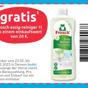 FROSCH Essigreiniger (1l) GRATIS in Budni-Filialen vom 23.-25.02.2023 mit Coupon ab 20€ Einkauf