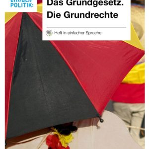 „Das Grundgesetz. Die Grundrechte (Audio-CD)“ Hörbuch in einfacher Sprache kostenlos bestellen