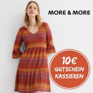 MORE &amp; MORE: 10€ Gutschein (ab 25€ MBW) - z.B. Pulli ab 16,99€