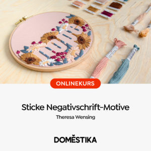 Online-Kurs: Sticken lernen mit Lettering 👉 für 9,99€ (mit 17 Lektionen)