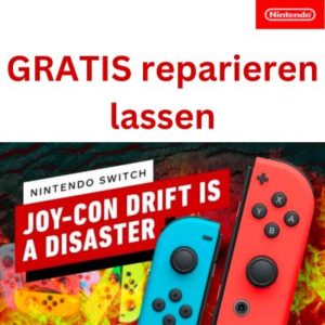 ⚠️ Nintendo Switch: Kostenlose Reparatur von driftenden Joy-Cons (auch nach Garantieablauf!)