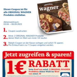 1€ Rabatt auf Wagner Pizza alle original Wagner Produkte