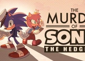 "The Murder of Sonic the Hedgehog" am Steam-Free-Weekend kostenlos zocken