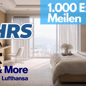 500 Miles &amp; More Meilen kostenlos für Registrierung im myHRS Club (kein Aufenthalt notwendig) + 1.000 Meilen für Aufenthalt vor 30.04.23