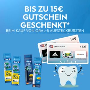 🦷 Oral-B Aufsteckbürsten kaufen & bis zu 15€ Best ChoiceGutschein sichern