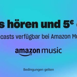 5€ Amazon-Gutschein für Amazon Music Podcast hören bis 12. November 2023