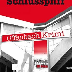 Schlusspfiff: Offenbach-Krimi kostenlos für Kindle und Tolino