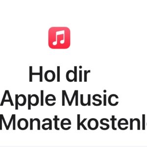 Apple Music 3 Monate (Neukunde) oder 2 Monate kostenlos (ehemalige Bestandskunden)