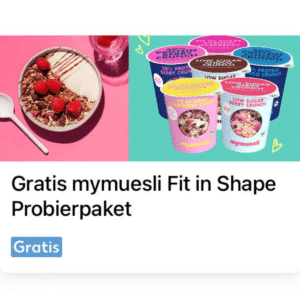 Gratis 6x mymuesli Probierpaket: Kaufland App Kundenvorteil oder im mymuesli-club | MBW 10€