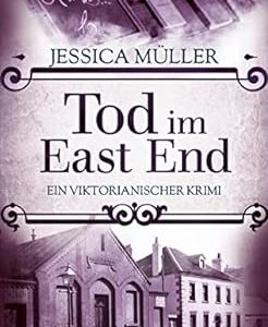 Krimi "Tod im East End" kostenlos für Kindle und Tolino