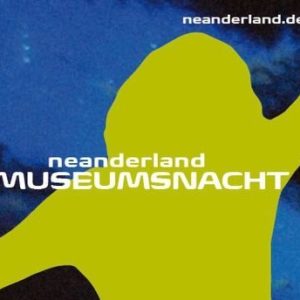 Neanderland Nacht der Museen mit freien Eintritt in über 30 Einrichtungen im Kreis Mettmann -regional-