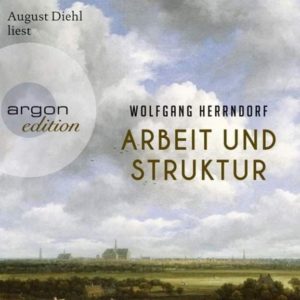 Hörbuch "Wolfgang Herrndorf: Arbeit und Struktur" kostenlos als Stream oder Download